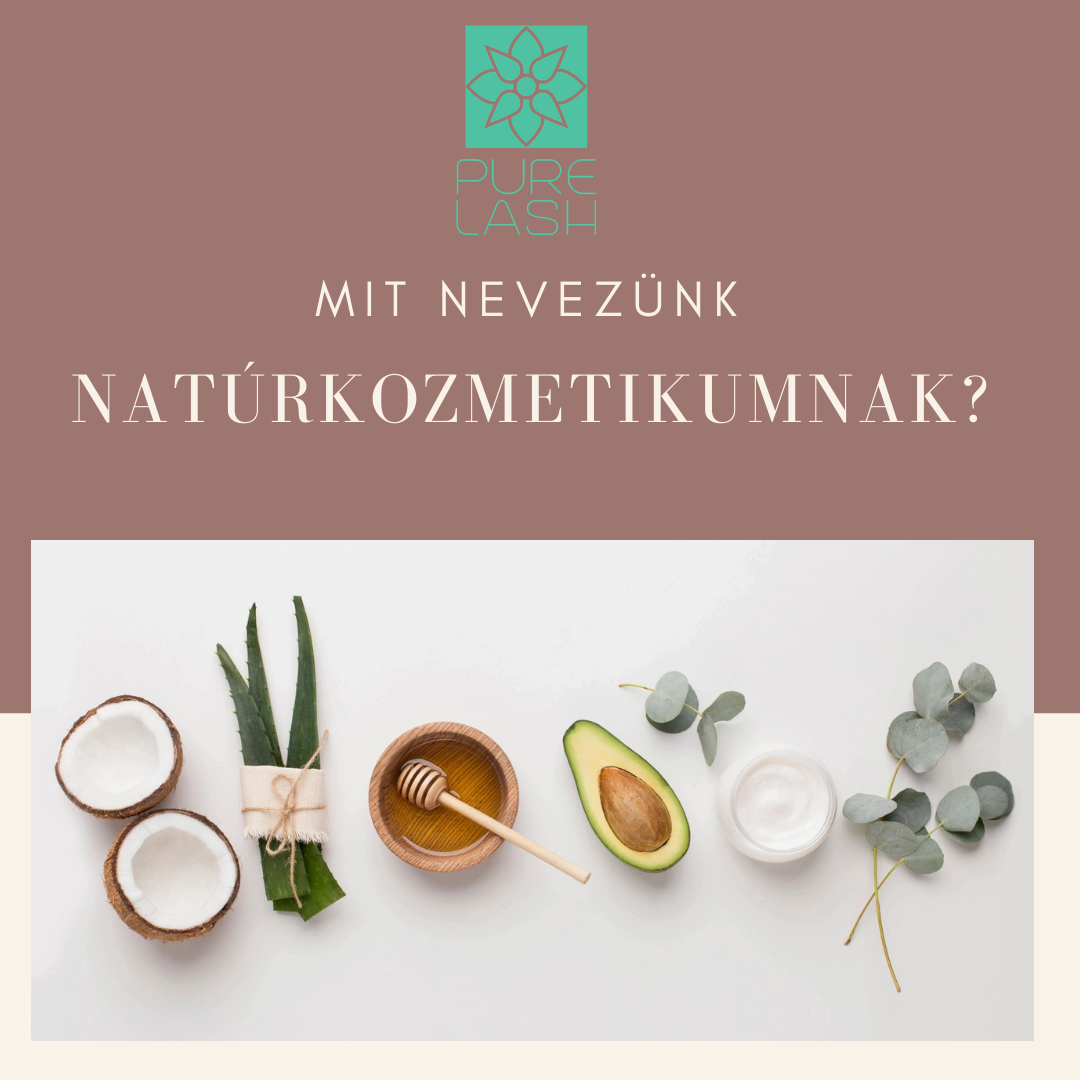 Mit nevezünk natúrkozmetikumnak?
